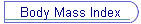 Body Mass Index